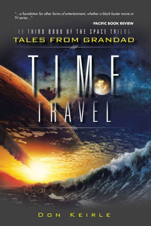 Cover of the book Time Travel by Don Keirle, AuthorHouse UK