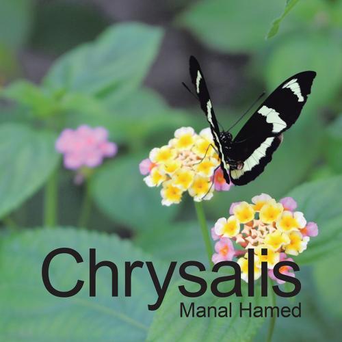 Cover of the book Chrysalis by Manal Hamed, AuthorHouse UK