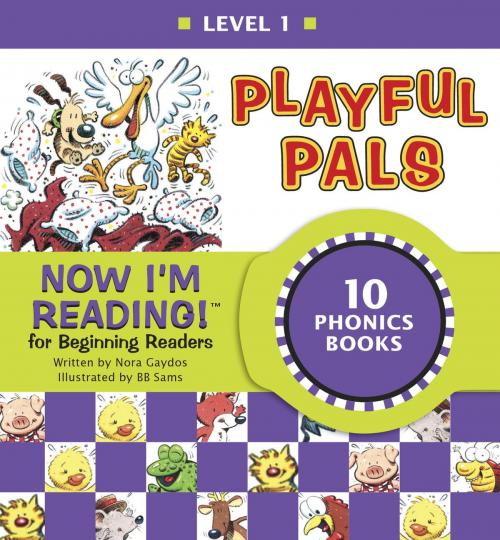 Cover of the book Now I'm Reading! Level 1: Playful Pals by Nora Gaydos, Random House Children's Books