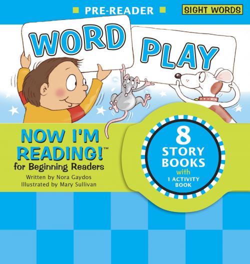 Cover of the book Now I'm Reading! Pre-Reader: Word Play by Nora Gaydos, Random House Children's Books