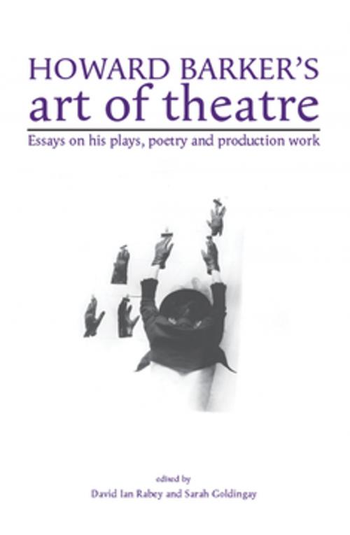 Cover of the book Howard Barker's art of theatre by David Rabey, Sarah Goldingay, Manchester University Press