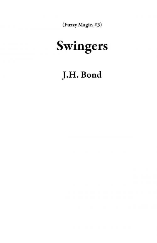 Cover of the book Swingers by J.H. Bond, J.H. Bond