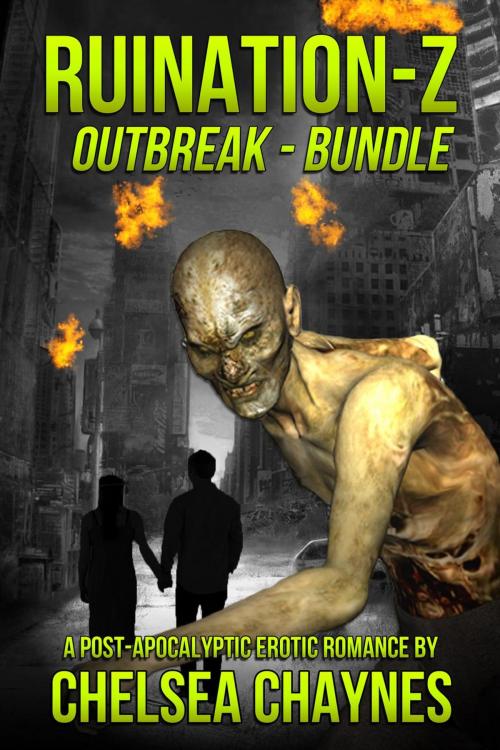 Cover of the book Ruination-Z: Outbreak - Bundle by Chelsea Chaynes, Supernova Erotica