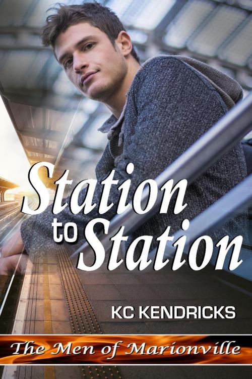 Cover of the book Station to Station by KC Kendricks, White Deer Enterprises/White Deer Books