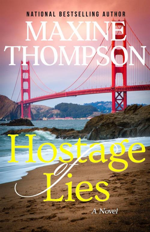 Cover of the book Hostage of Lies by Maxine Thompson, Maxine Thompson