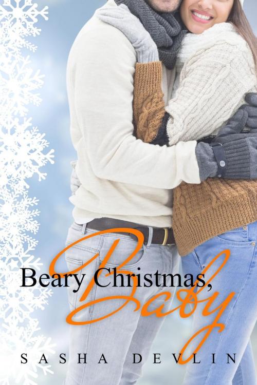 Cover of the book Beary Christmas, Baby by Sasha Devlin, Sasha Devlin