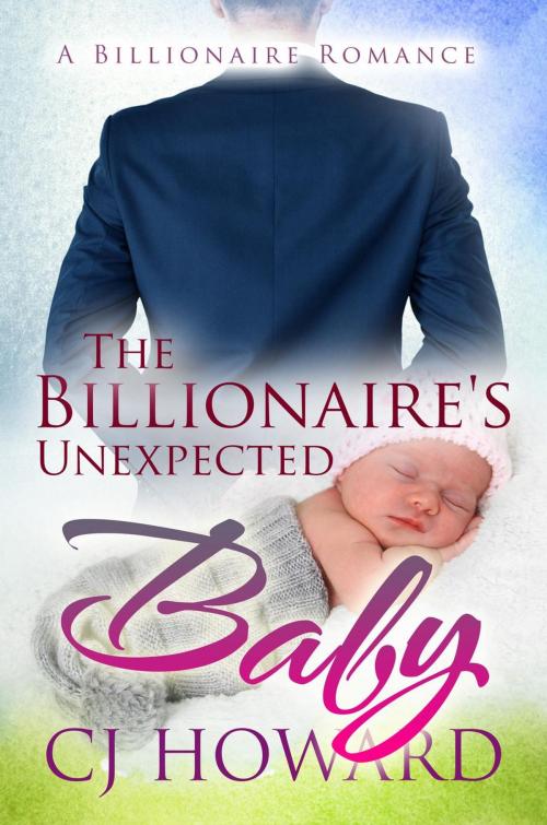 Cover of the book The Billionaire's Unexpected Baby by CJ Howard, BWWM Romance