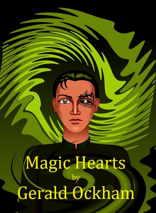 Cover of the book Magic Hearts by Gerald Ockham, Gerald Ockham