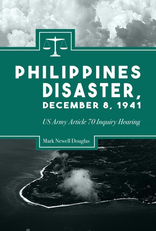 Cover of the book Philippines Disaster, December 8, 1941 by Mark Newell Douglas, BookBaby