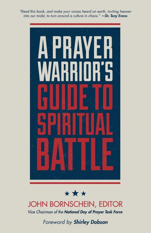 Cover of the book A Prayer Warrior's Guide to Spiritual Battle by John Bornschein, Lexham Press