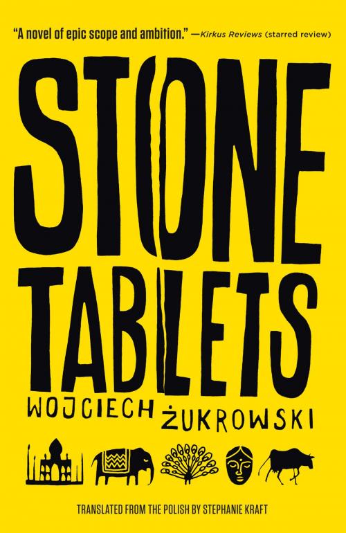 Cover of the book Stone Tablets by Wojciech Zukrowski, Stephanie Kraft, Paul Dry Books