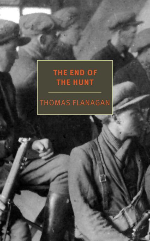 Cover of the book The End of the Hunt by Thomas Flanagan, New York Review Books