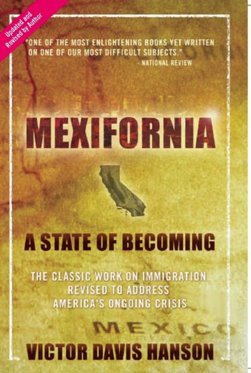 Cover of the book Mexifornia by Victor  Davis Hanson, Encounter Books