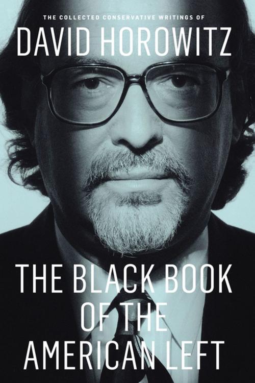 Cover of the book The Black Book of the American Left by David Horowitz, Encounter Books