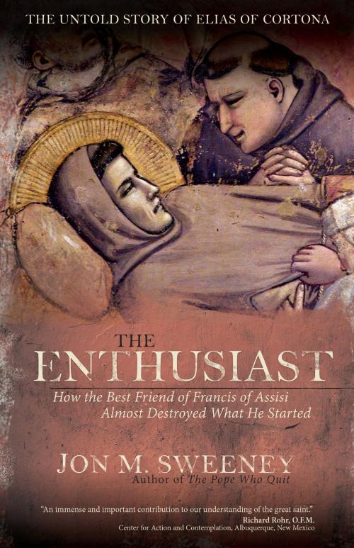 Cover of the book The Enthusiast by Jon M. Sweeney, Ave Maria Press