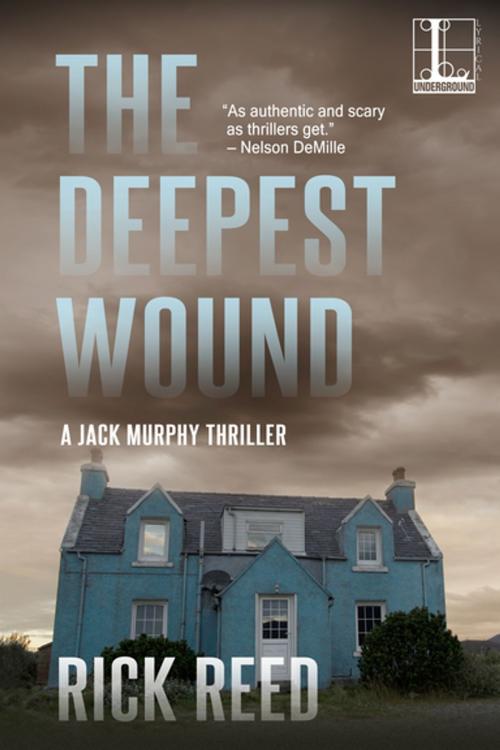 Cover of the book The Deepest Wound by Rick Reed, Lyrical Press