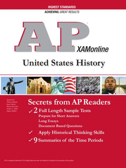 Cover of the book AP United States History 2017 by James Zucker, Duane Ostler, Nancy McCaslin, Tomas Skinner, Sujata Millick, Sharon A Wynne, XAMOnline