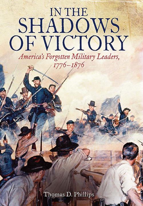 Cover of the book In the Shadows of Victory by Thomas Phillips, Casemate