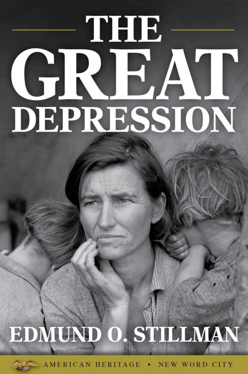 Cover of the book The Great Depression by Edmund O. Stillman, New Word City, Inc.
