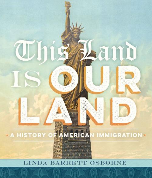 Cover of the book This Land Is Our Land by Linda Barrett Osborne, ABRAMS