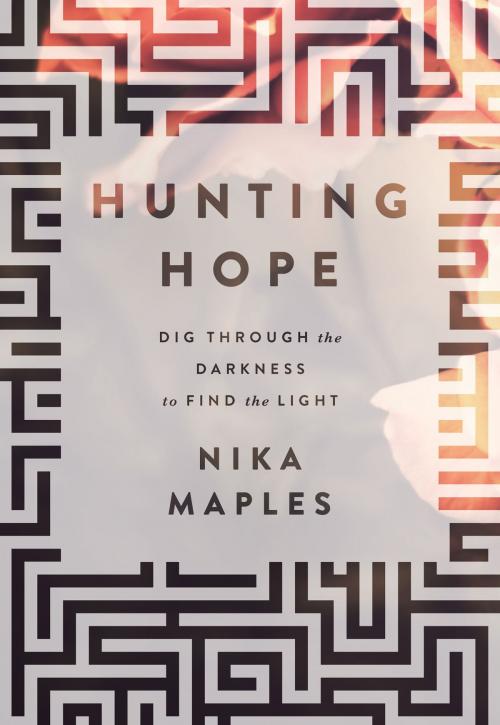 Cover of the book Hunting Hope by Nika Maples, Worthy