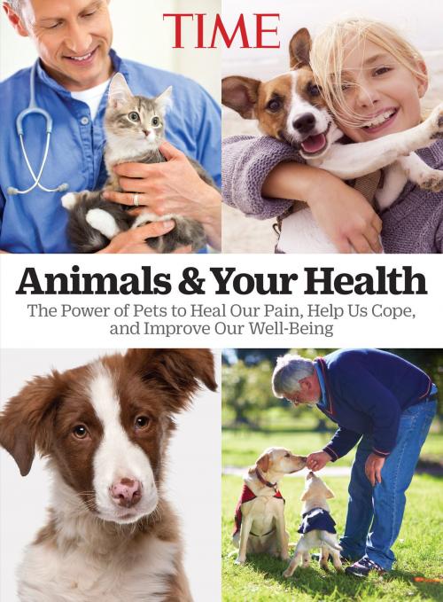 Cover of the book TIME Animals and Your Health by The Editors of TIME, Liberty Street
