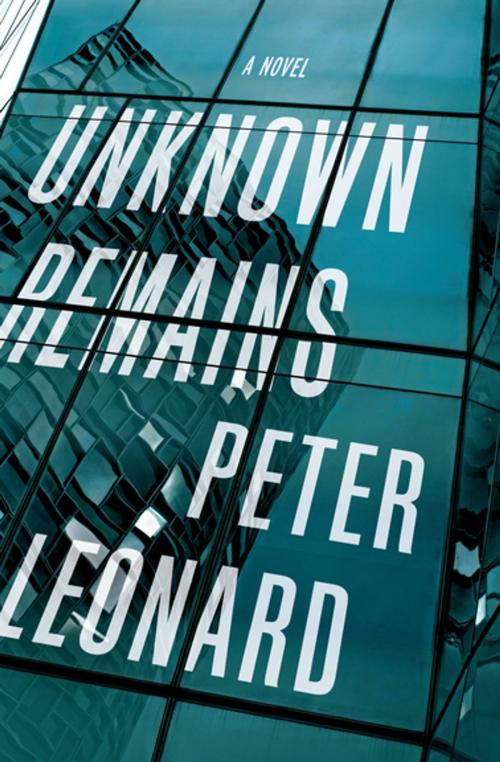 Cover of the book Unknown Remains by Peter Leonard, Counterpoint Press