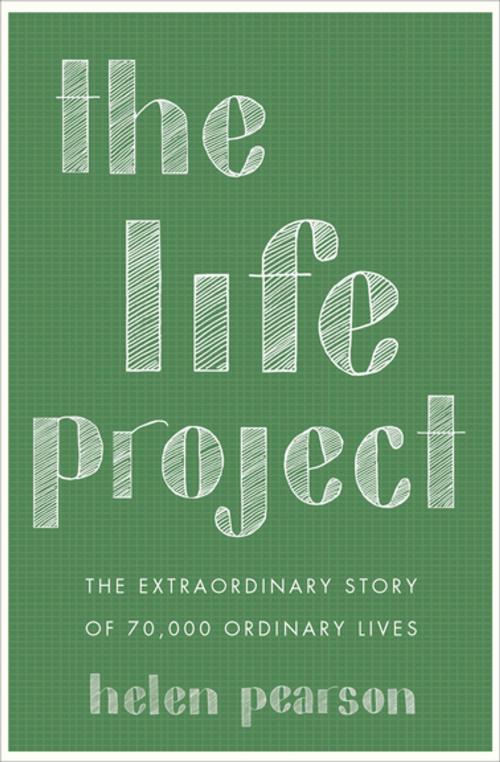 Cover of the book The Life Project by Helen Pearson, Counterpoint Press