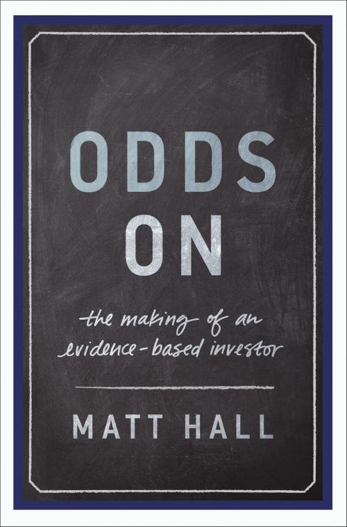 Cover of the book Odds On by Matt Hall, Greenleaf Book Group Press