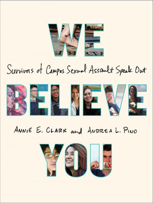 Cover of the book We Believe You by Annie E. Clark, Andrea L. Pino, Henry Holt and Co.