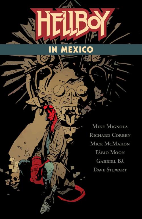 Cover of the book Hellboy in Mexico by Mike Mignola, Dark Horse Comics