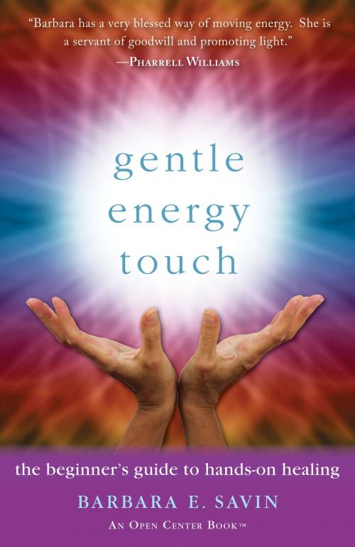 Cover of the book Gentle Energy Touch by Barbara E. Savin, C. Ht., Red Wheel Weiser
