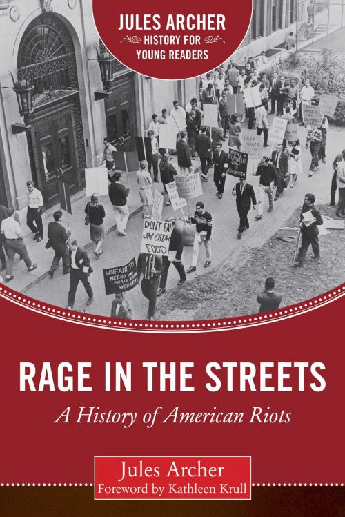 Cover of the book Rage in the Streets by Jules Archer, Sky Pony