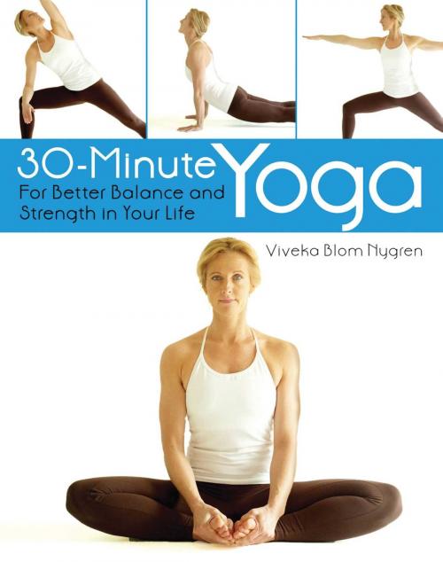 Cover of the book 30-Minute Yoga by Viveka Blom Nygren, Skyhorse