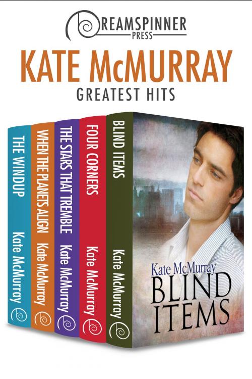 Cover of the book Kate McMurray's Greatest Hits by Kate McMurray, Dreamspinner Press
