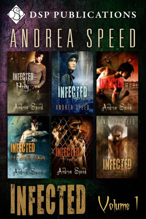 Cover of the book Infected Volume One by Andrea Speed, Dreamspinner Press