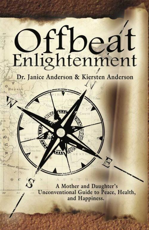 Cover of the book OFFBEAT ENLIGHTENMENT by Dr. Janice Anderson, Kiersten Anderson, BookLocker.com, Inc.