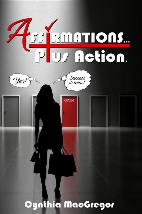 Cover of the book Affirmations by Cynthia MacGregor, Crimson Cloak Publishing