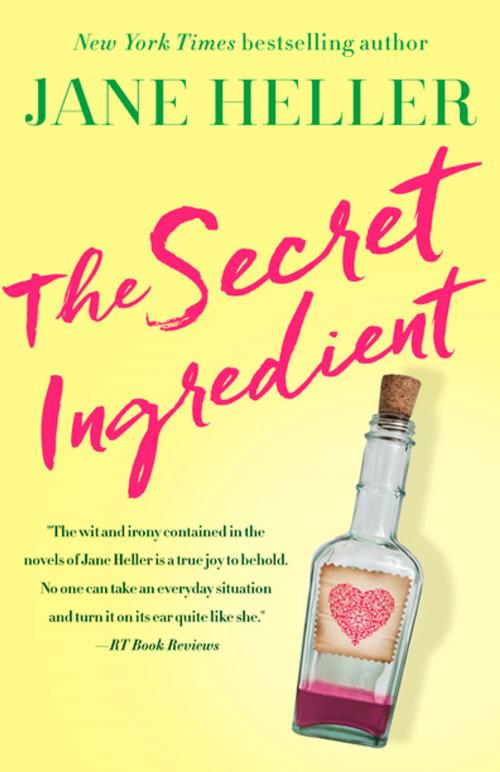 Cover of the book The Secret Ingredient by Jane Heller, Diversion Books