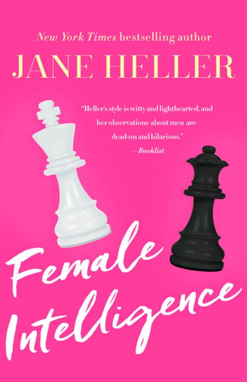 Cover of the book Female Intelligence by Jane Heller, Diversion Books