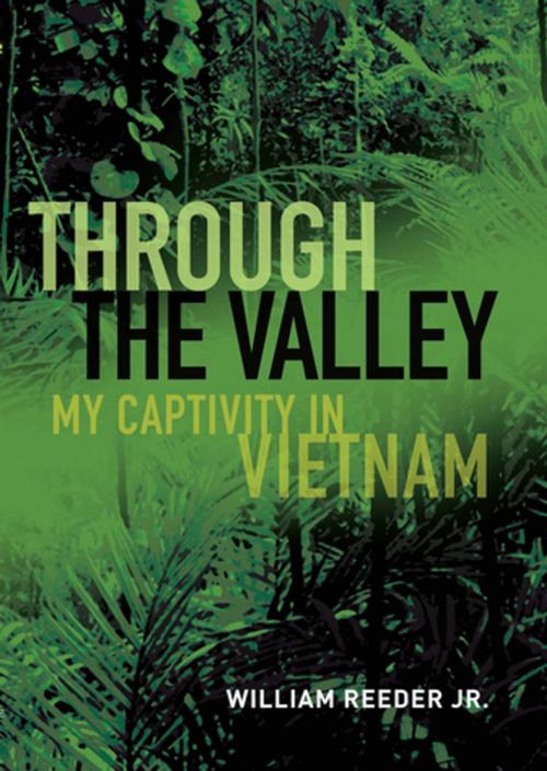Cover of the book Through the Valley by William Reeder, Naval Institute Press