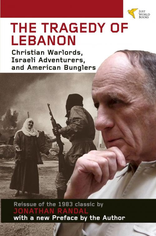 Cover of the book Tragedy of Lebanon by Jonathan Randal, Just World Books
