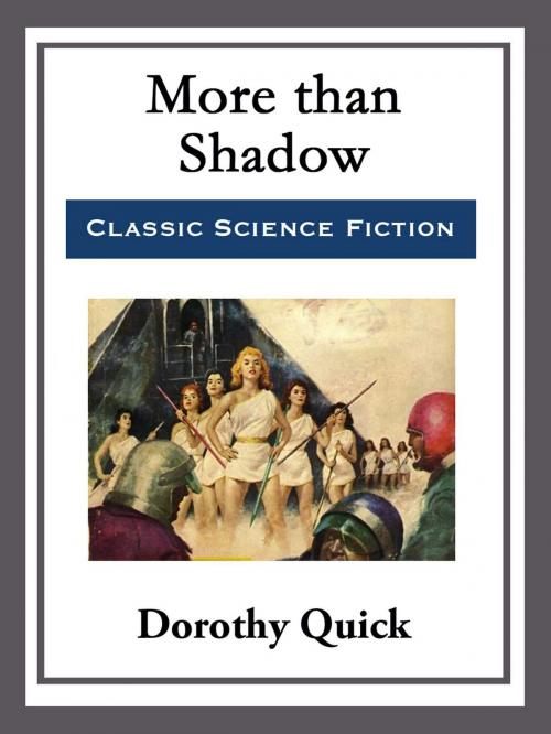 Cover of the book More than Shadow by Dorothy Quick, Start Publishing LLC