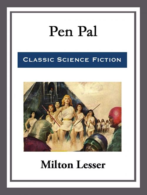 Cover of the book Pen Pal by Milton Lesser, Start Publishing LLC