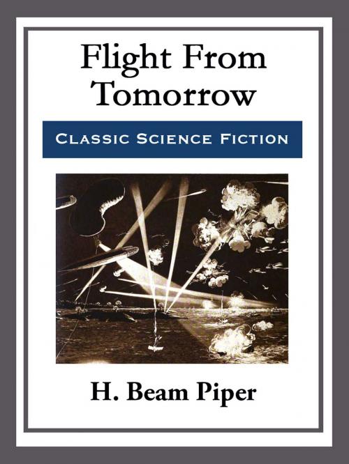 Cover of the book Flight From Tomorrow by H. Beam Piper, Start Publishing LLC