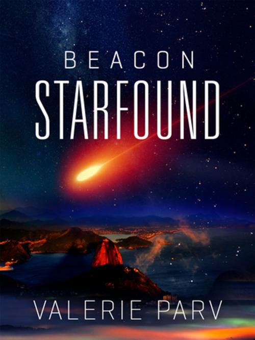 Cover of the book Starfound: Beacon 1.5 by Valerie Parv, Pan Macmillan Australia