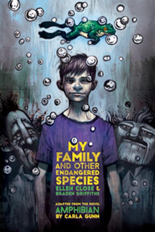 Cover of the book My Family and Other Endangered Species by Braden Griffiths, Ellen Close, Playwrights Canada Press