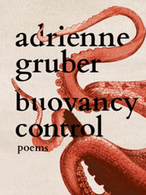 Cover of the book Buoyancy Control by Adrienne Gruber, BookThug