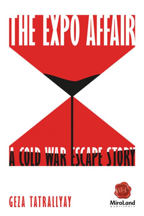 Cover of the book The Expo Affair by Geza Tatrallyay, Guernica Editions