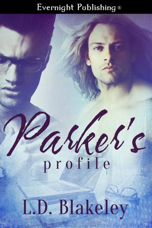 Cover of the book Parker's Profile by L.D. Blakeley, Evernight Publishing